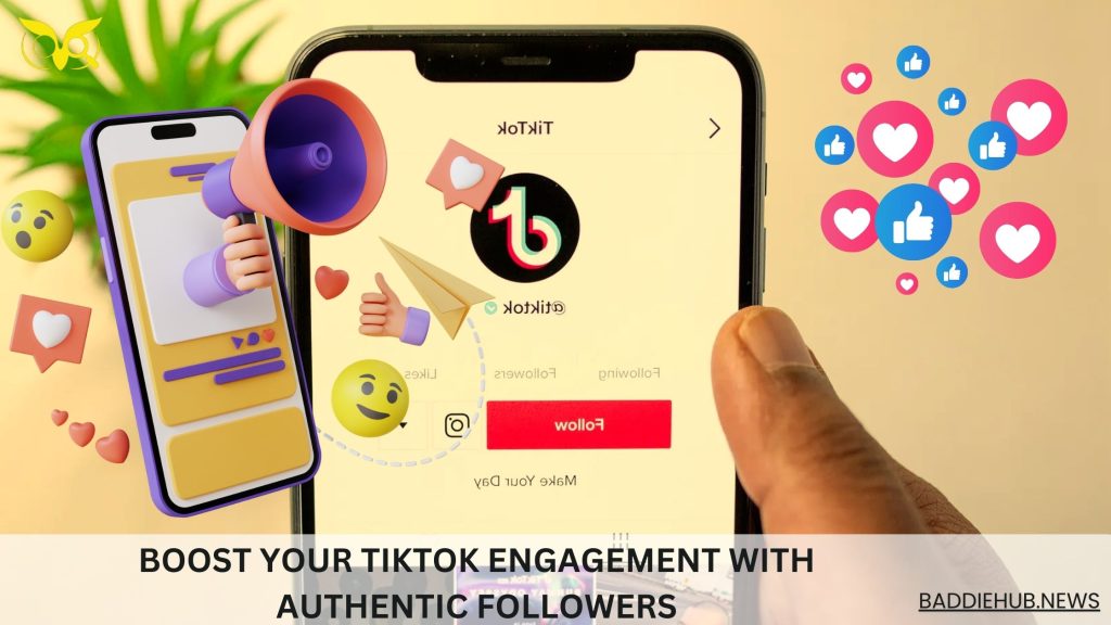 Boost your TikTok engagement with authentic followers