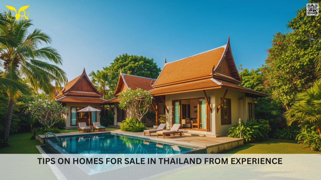 Tips on homes for sale in Thailand from experience