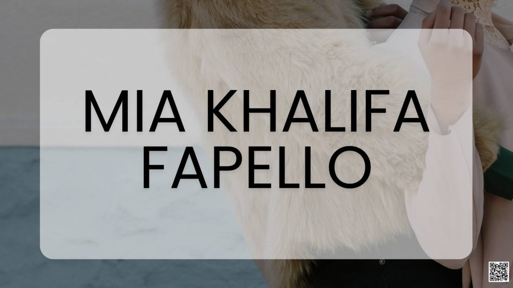 Mia Khalifa Fapello