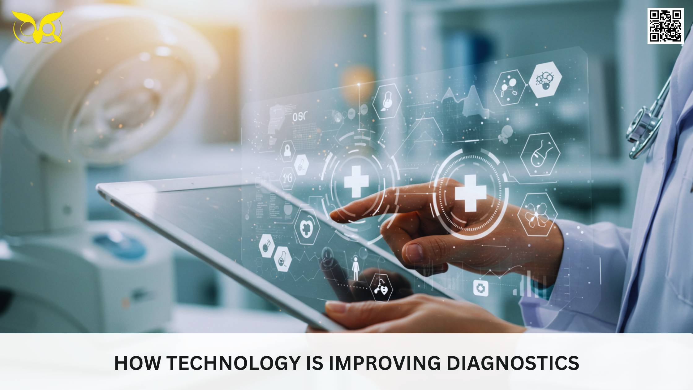 How Technology is Improving Diagnostics