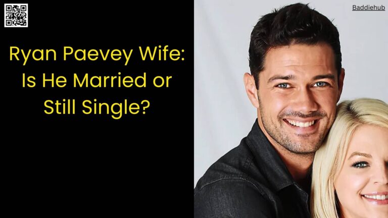 Ryan Paevey Wife Is He Married or Still Single