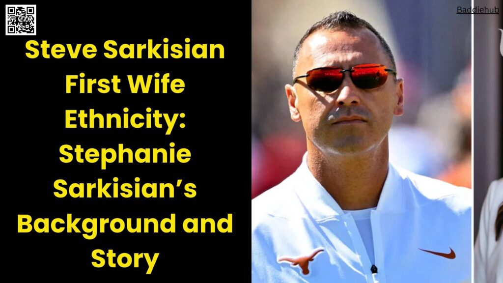 Steve Sarkisian First Wife Ethnicity Stephanie Sarkisian’s Background and Story
