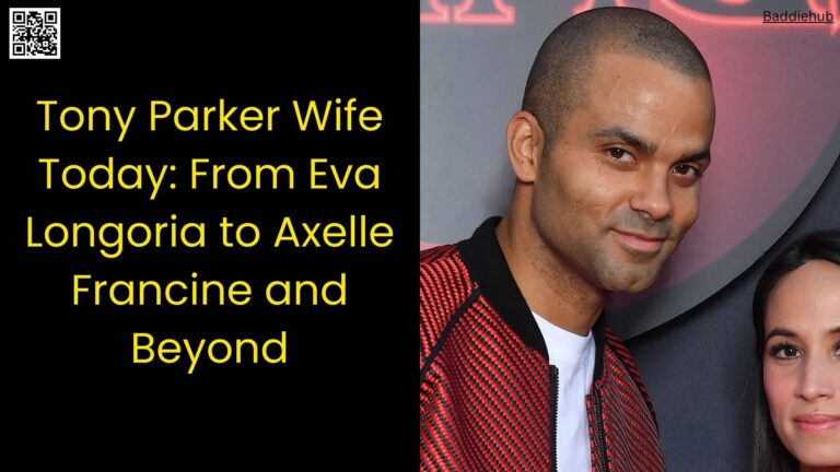 Tony Parker Wife Today From Eva Longoria to Axelle Francine and Beyond